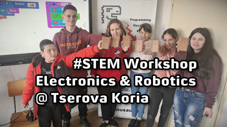 STEM workshop on electronics and robotics in the village of Tserova Koria