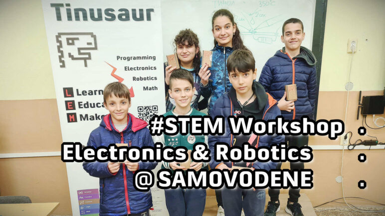 STEM workshop on electronics and robotics in the village of Samovodene